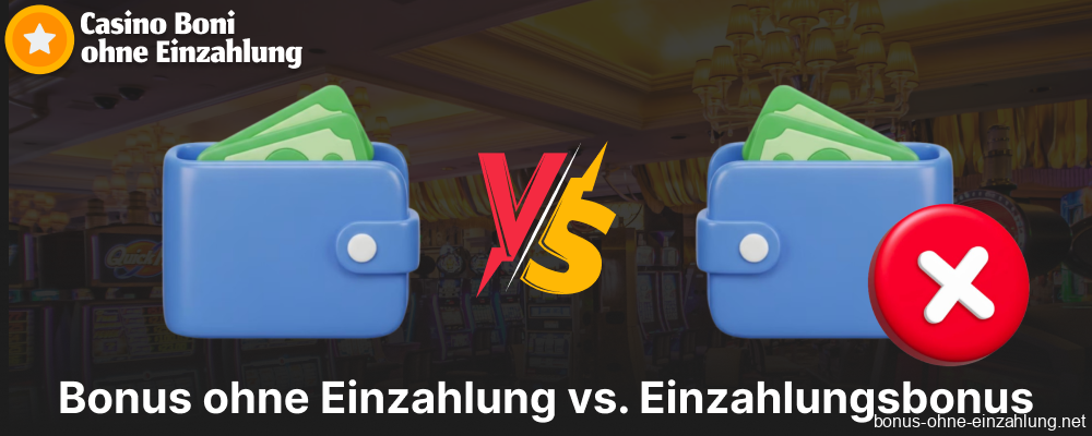 Bonus ohne Einzahlung vs. Einzahlungsbonus für Casino-Spieler aus Deutschland